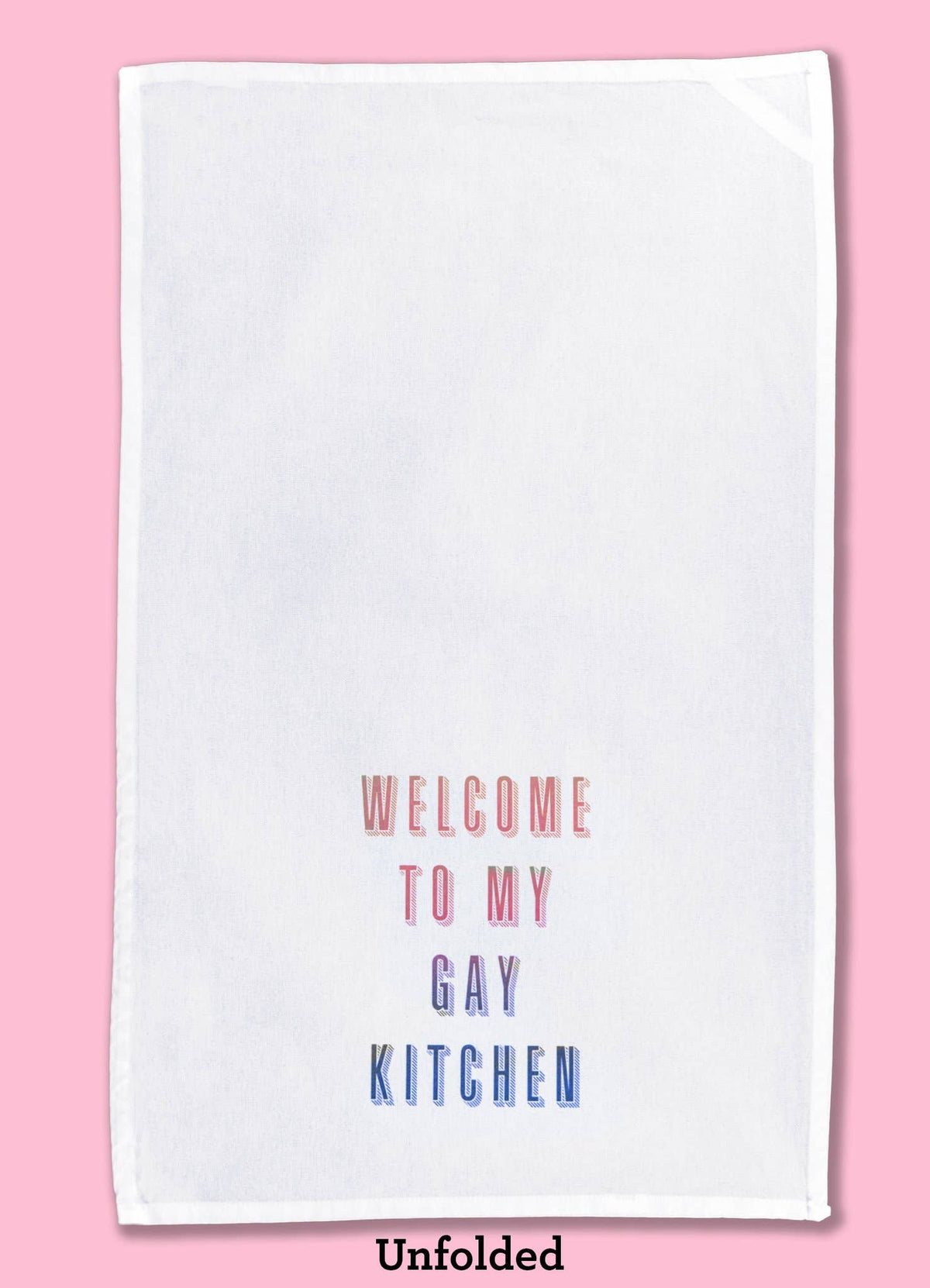 welcome to my gay kitchen dishtowel