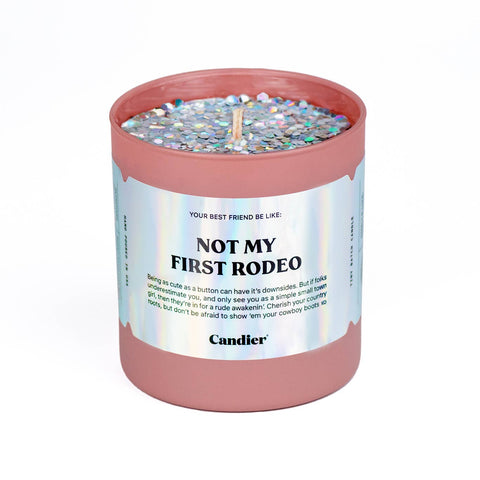 not my first rodeo candle
