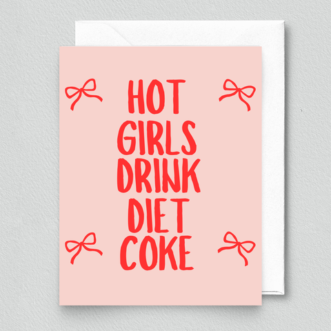 hot girls drink diet coke card