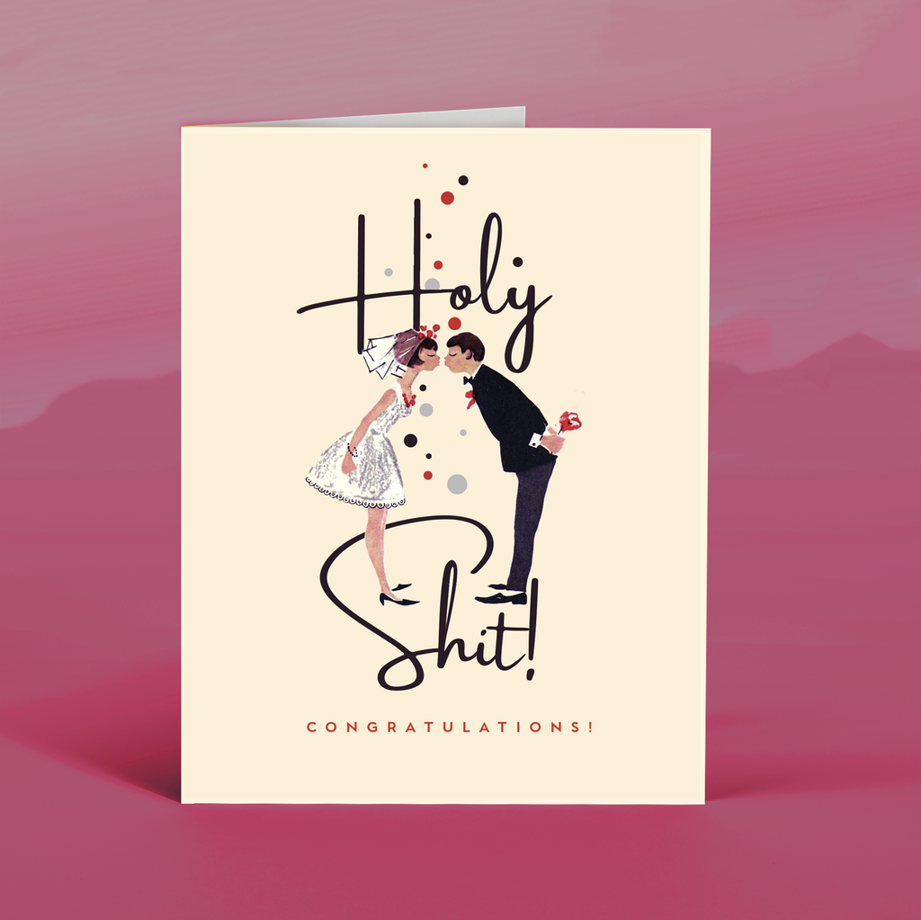 holy shit! congratulations! card