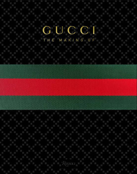gucci:  the making of