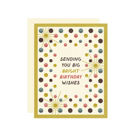 sending you big bright birthday wishes card