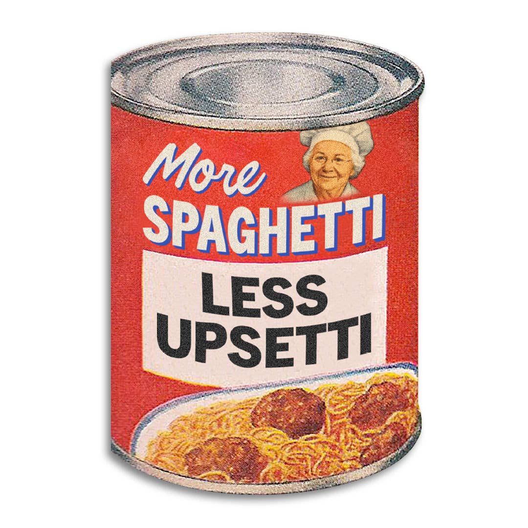 more spaghetti less upsetti card