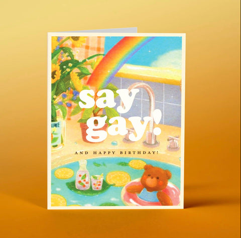 say gay! and happy birthday! card