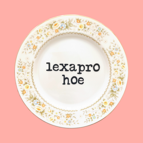 lexapro hoe decorative plate