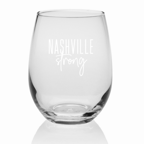 nashville strong wine glass - Apple & Oak