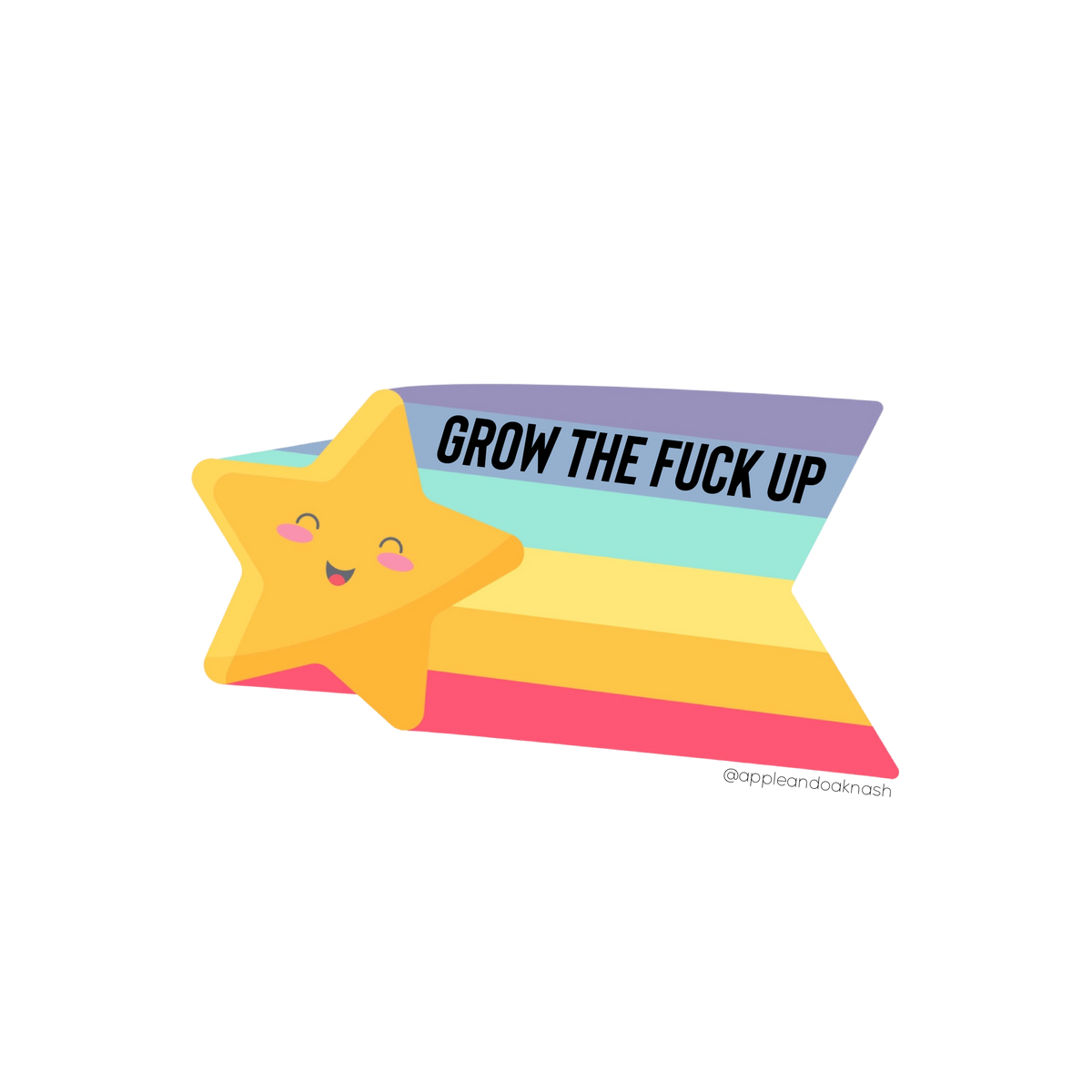 grow the fuck up sticker