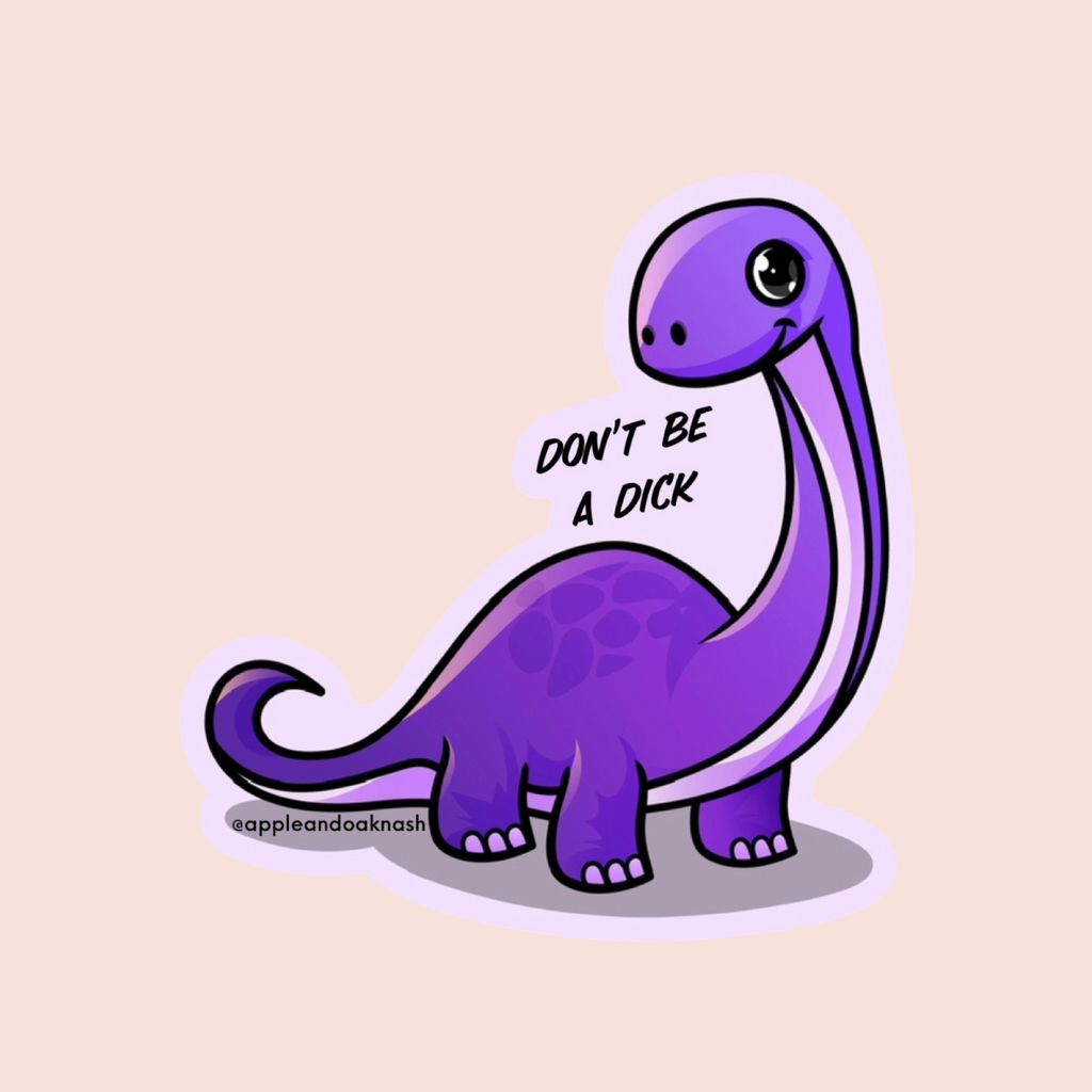 don’t be a dick dino magnet