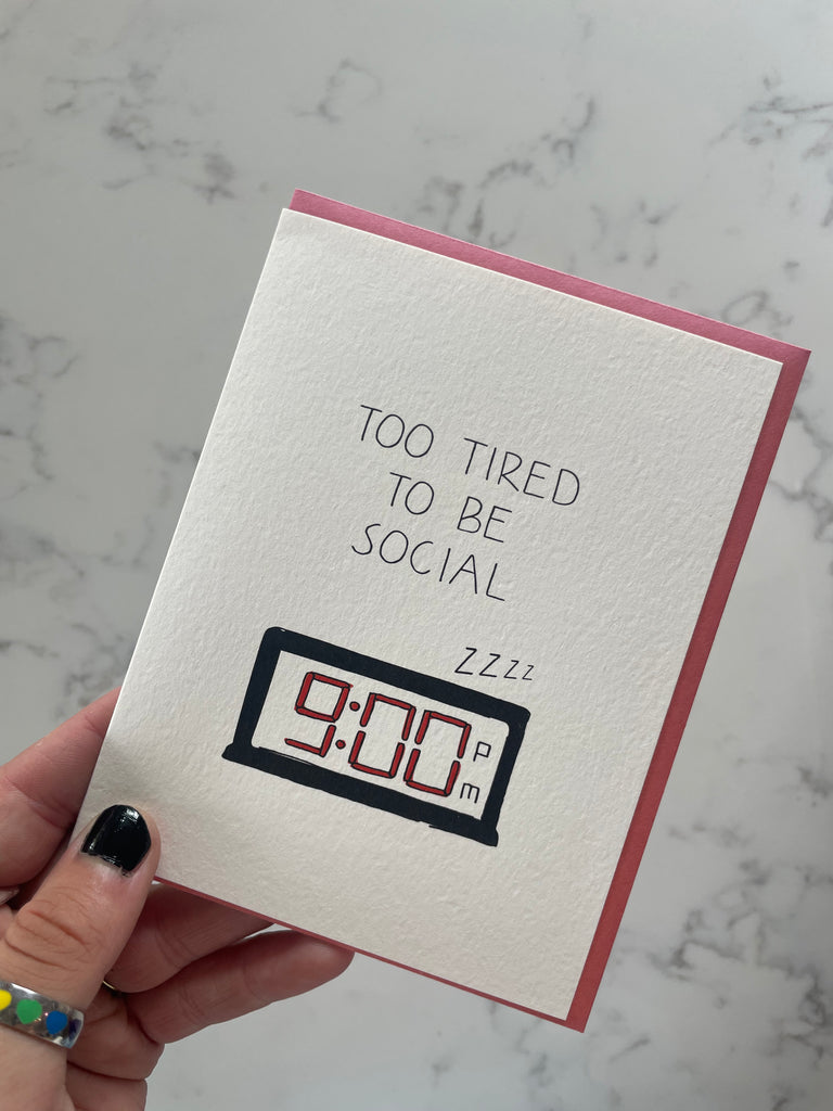 too tired to be social card