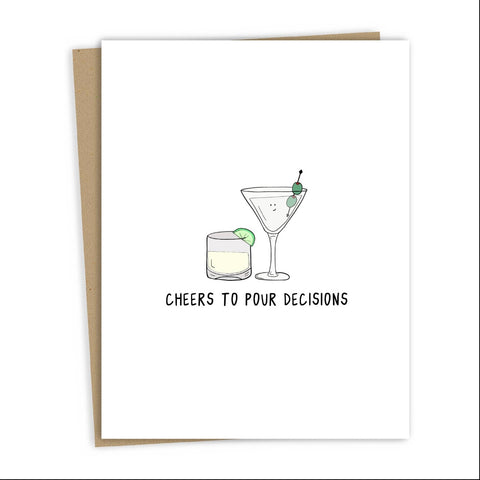 cheers to pour decisions card