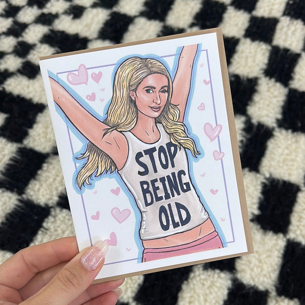 stop being old card